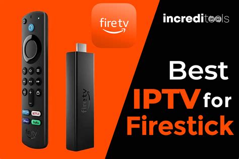 best iptv streaming service for firestick